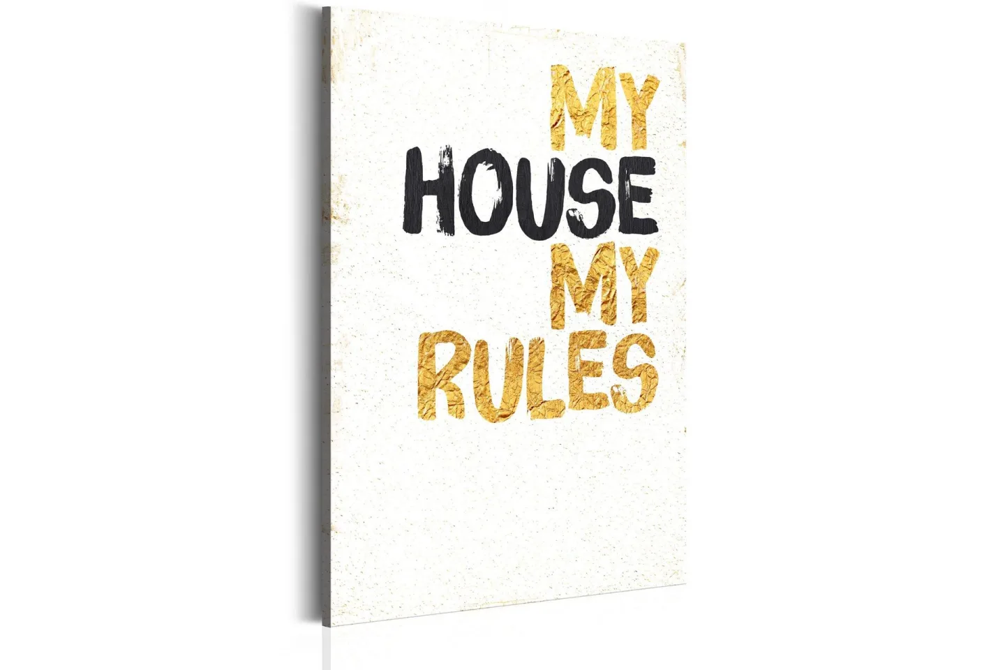 Tavla My Home: My house, my rules 80x120 cm -