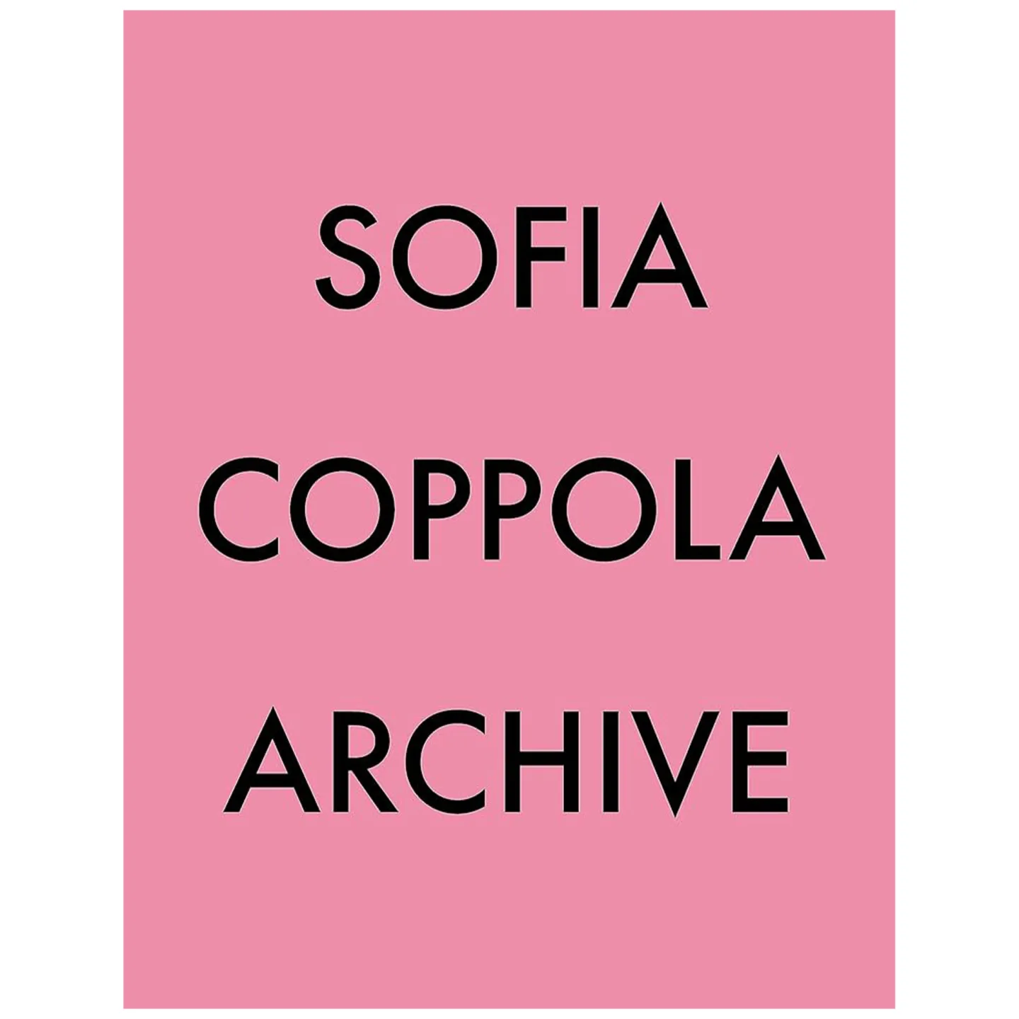 New Mags - Sofia Coppola Archive 1999-2023 - Böcker