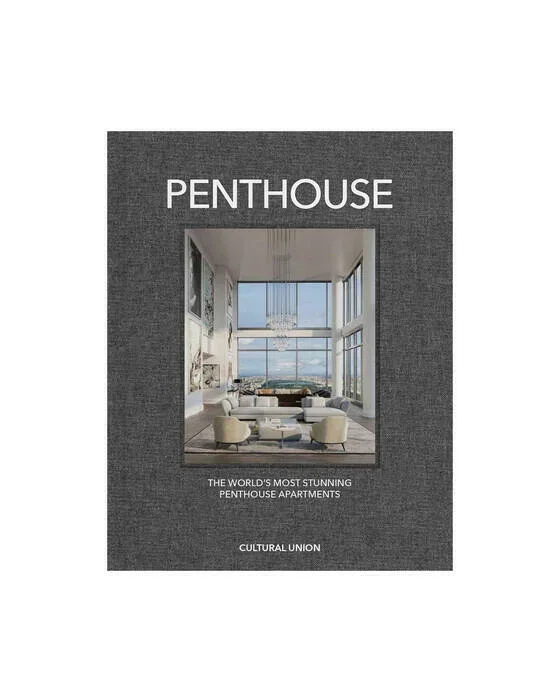 Penthouse - The World's Most Incredible Penthouses