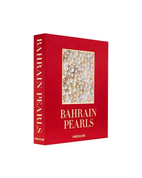 Bahrain Pearls: Treasures from the Land of Two Seas (Ultimate Collection)