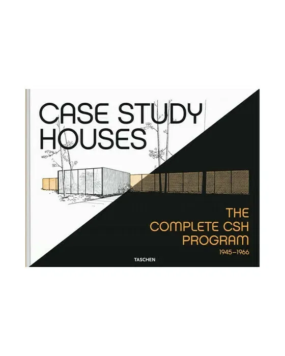 Case Study Houses. The Complete CSH Program 1945-1966