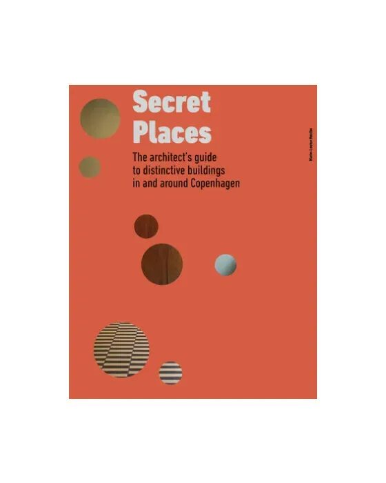 Secret Places - Copenhagen