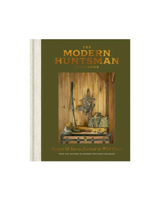 The Modern Huntsman Cookbook