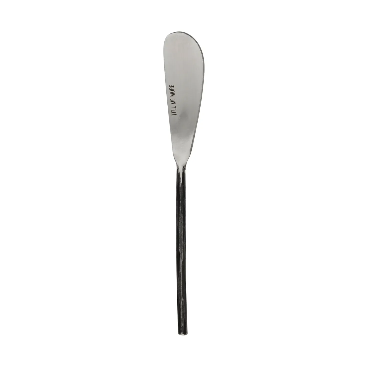 Tell Me More Steel Buttermesser Unpoliertes Stahl