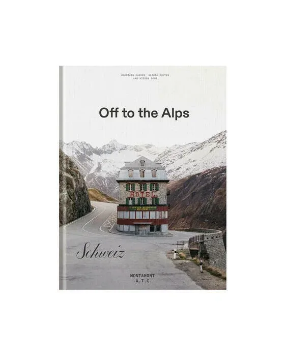 Off to the Alps – Switzerland
