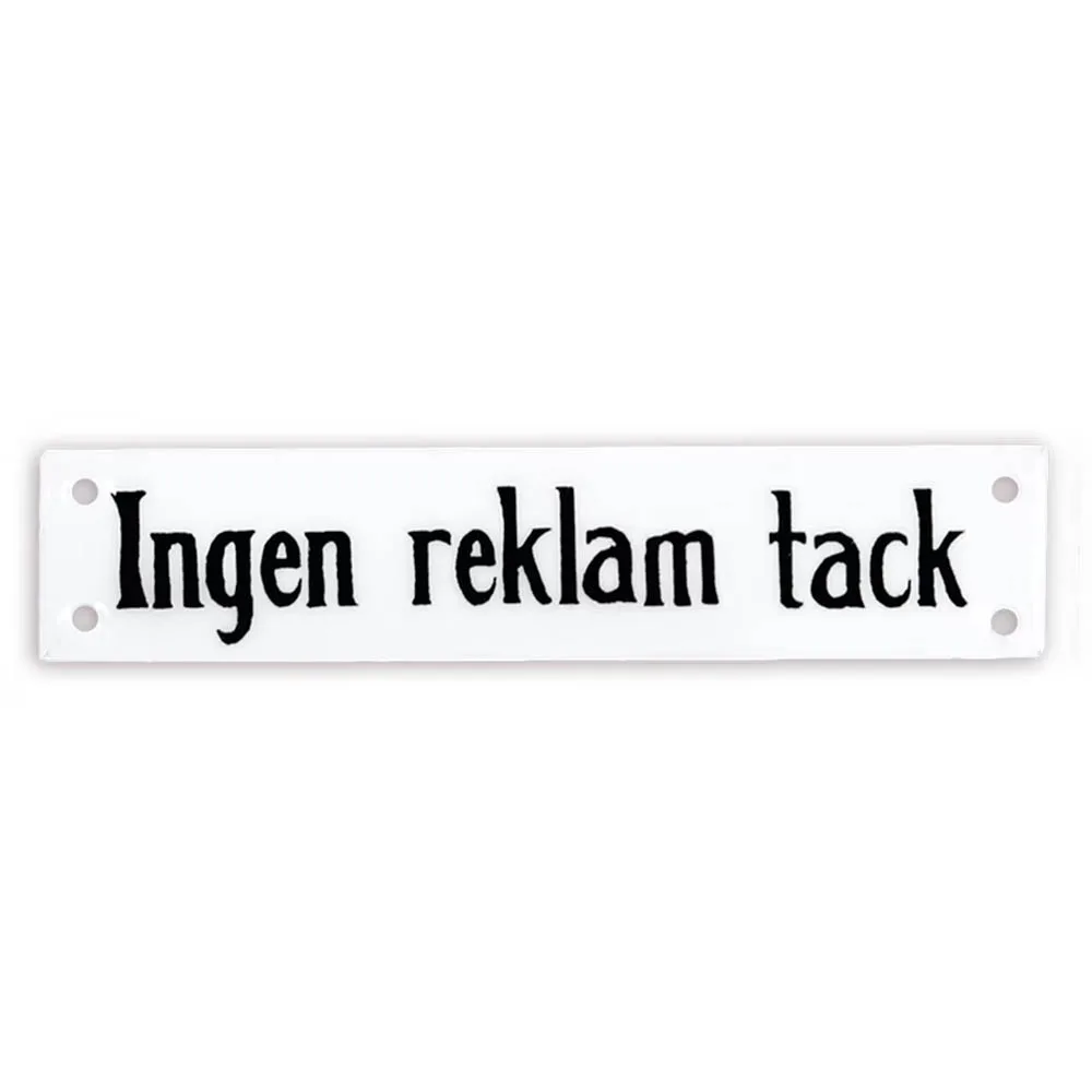 Skylt Ingen reklam 12 x 2,5 cm