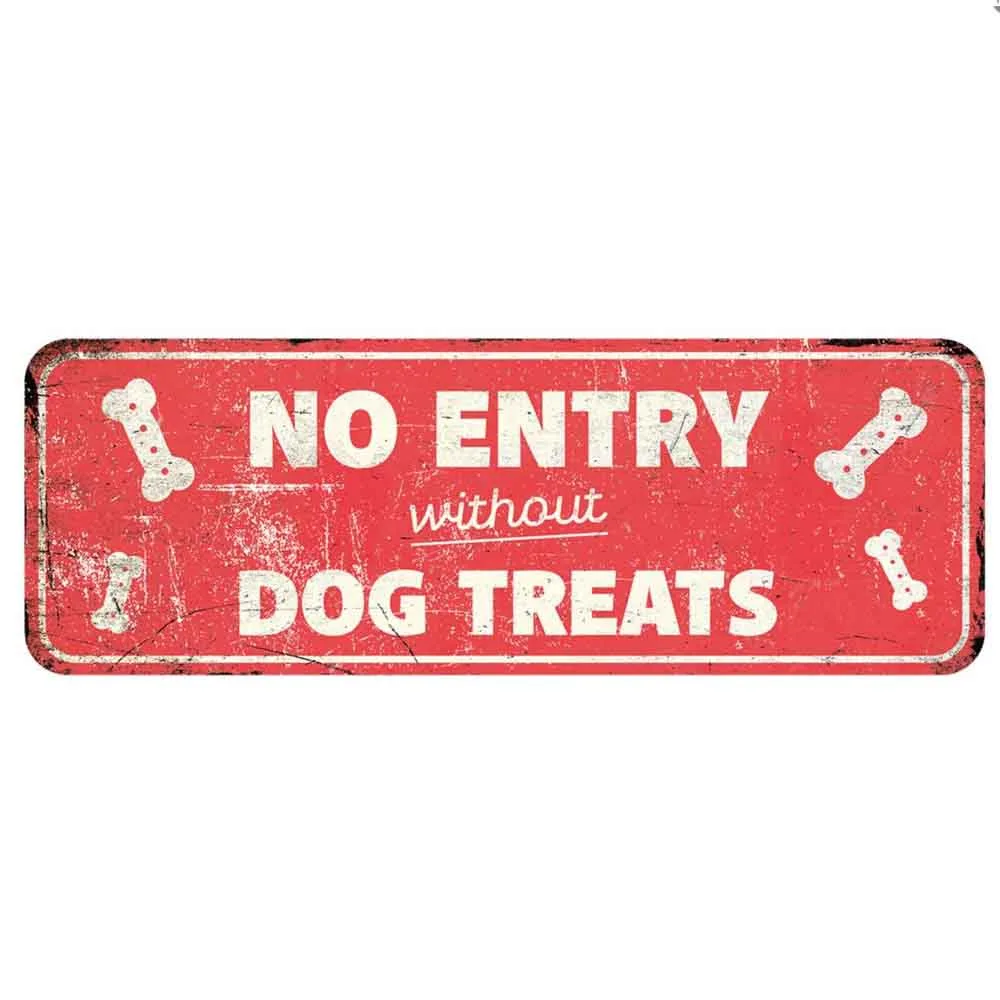 Plåtskylt No entry without dogtreats 13x40 cm